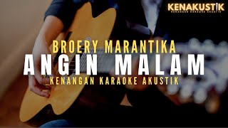 angin malam - broery marantika (akustik karaoke)