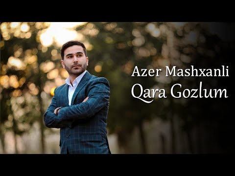 Azer Mashxanli - Qara Gozlum (Official Audio 2021)