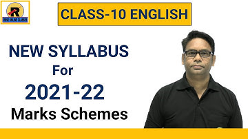 NCERT | RBSE | CBSE | Class 10 English | New Syllabus 2021-22