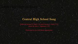 CHS School Song - Performed by CHS Music Department