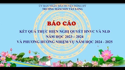 VIDEO MN TAN LONG 22 10  2024