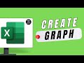 How to Create a Graph in Excel