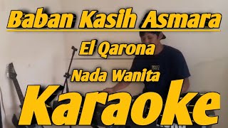 Beban Kasih Asmara Karaoke Nada Wanita Versi Elqarona Dut Band