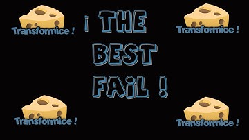 THE BEST FAIL - TRANSFORMICE ᴴᴰ