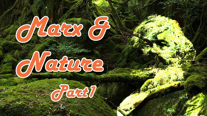 #131 Marx and Nature w/ GIU Part 1