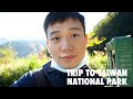 A trip to Taiwan Alishan national park | Traveling cost in Taiwan is quite reasonable