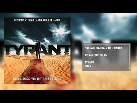 We Are Brothers | Tyrant Soundtrack | Mychael Danna & Jeff Danna