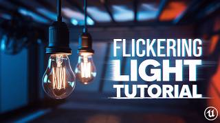 Flicker Light Effect in Unreal Engine 5 – Beginner Friendly!