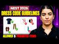 NEST 2026 Exam Day Guidelines ⚡ | Dress Code, Documents & Important Rules