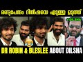 Dr robin and blesslee about dilsha  dr robin radhakrishnan  blesslee  dr robin  troll malayalam