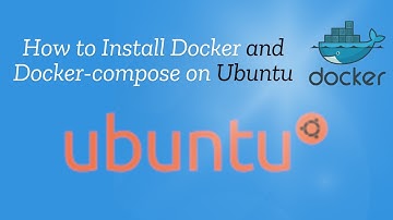How to Install Docker and Docker Compose on Ubuntu | Step-by-Step Guide