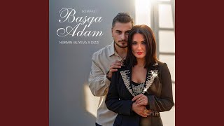 Başqa Adam (Remake) - Nərmin Əliyeva, Dizzi