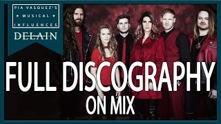 Delain Full Discrography (2005-2019) - Biggest Delain Megamix Ever