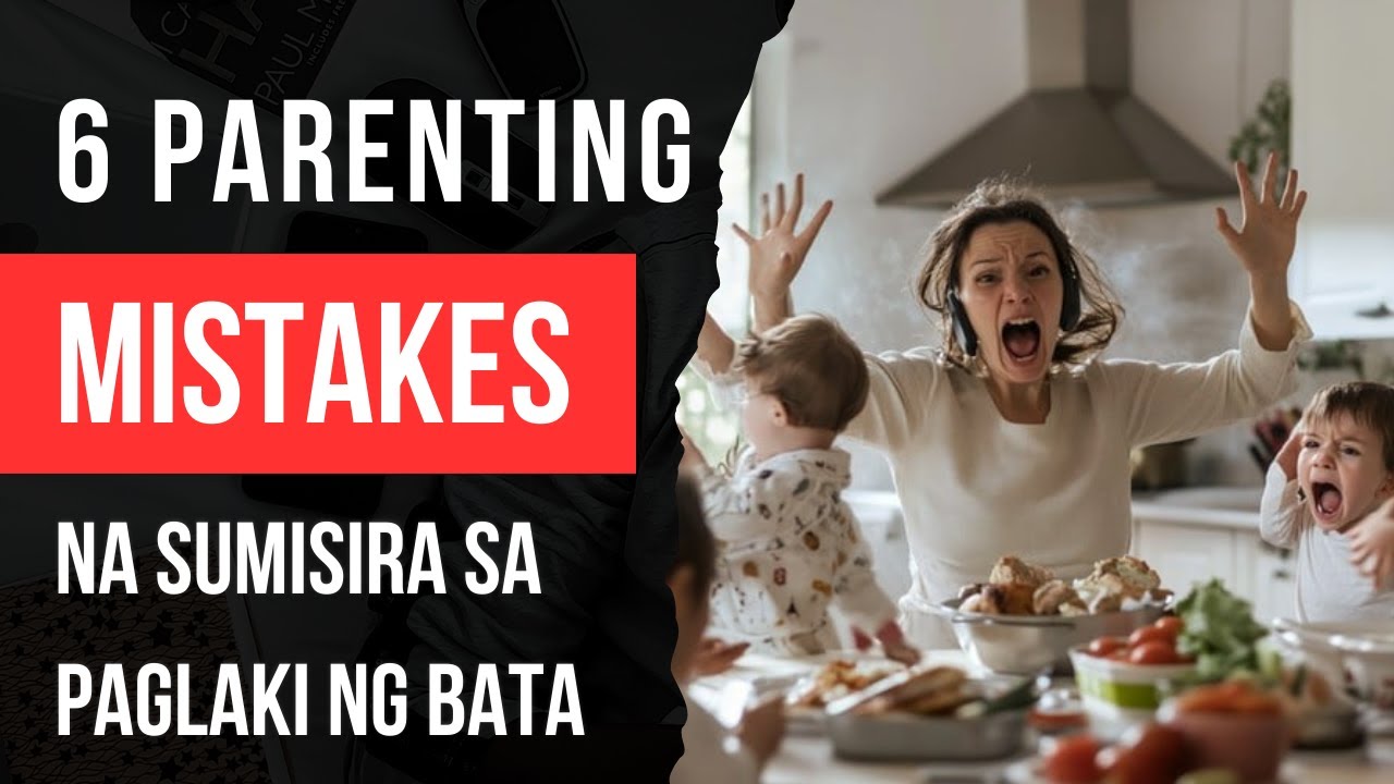 6 Parenting Mistakes Na Sumisira sa Paglaki ng Isang Bata (For Parents) | Usapang Family