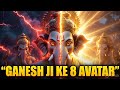 Ganesh Ji Ke 8 Avtar | Hidden Truth of भगवान गणेश Avatars Explained #trending #shorts #reels #facts 