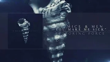 Of Mice & Men - You Make Me Sick