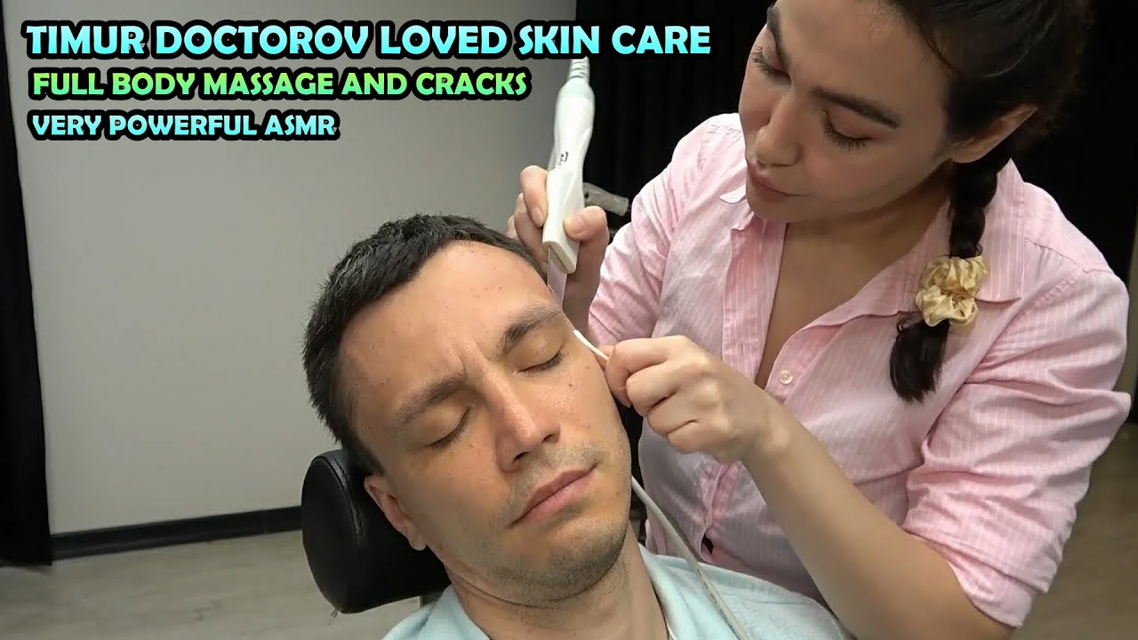 ACNE REMOVAL, SKIN CARE AND BODY MASSAGE FOR TIMUR + CRACKS + ASMR Full Body Massage For Deep Sleep