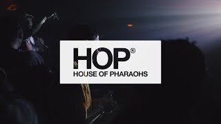 House of Pharaohs - XOYO Performance (Live)