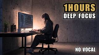 1 Hour No Distractions Programming Music for Deep Focus Flow State