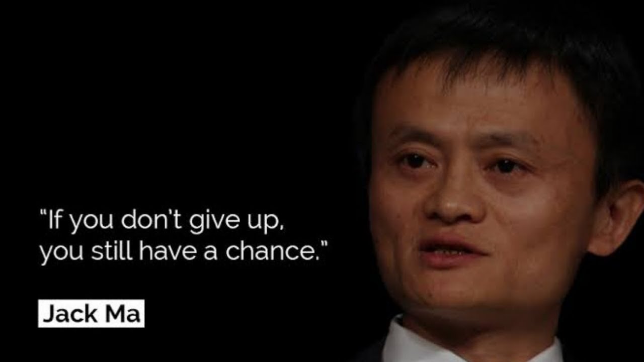 Alibaba Founder Jack Ma : Best Quotes on leadership by Jack Ma