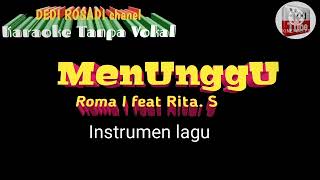 Download Lagu INSTRUMEN MENUNGGU ROMA IRAMA Karaoke Tanpa Vokal@DEDIROSADI MP3