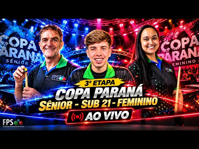 Copa Paraná Sub-21, Sênior e Feminina - Última etapa de 2026 - Six Reds Snooker