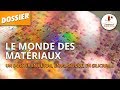 LE MONDE DES MATÉRIAUX - Dossier #22 - L'Esprit Sorcier