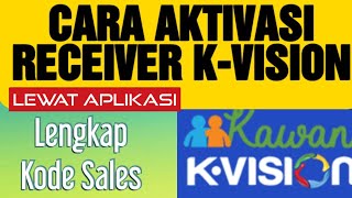 How To Activate A K Vision Receiver Via The Kawan K Vision App