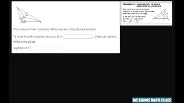 What value of x will make N the Incenter. Use figure