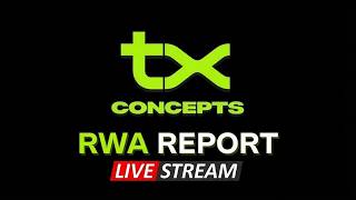 $TX RWA UPDATES