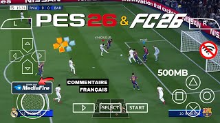 How To Install & Play Pes 2026 & Fc 26 Ppsspp On Any Androidios Phone