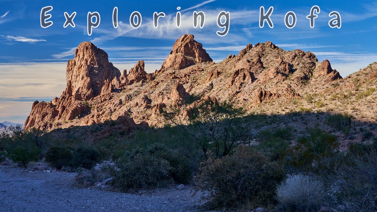 Exploring Kofa Part 1
