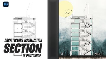 Architectural Section Rendering In Photoshop - Beginners