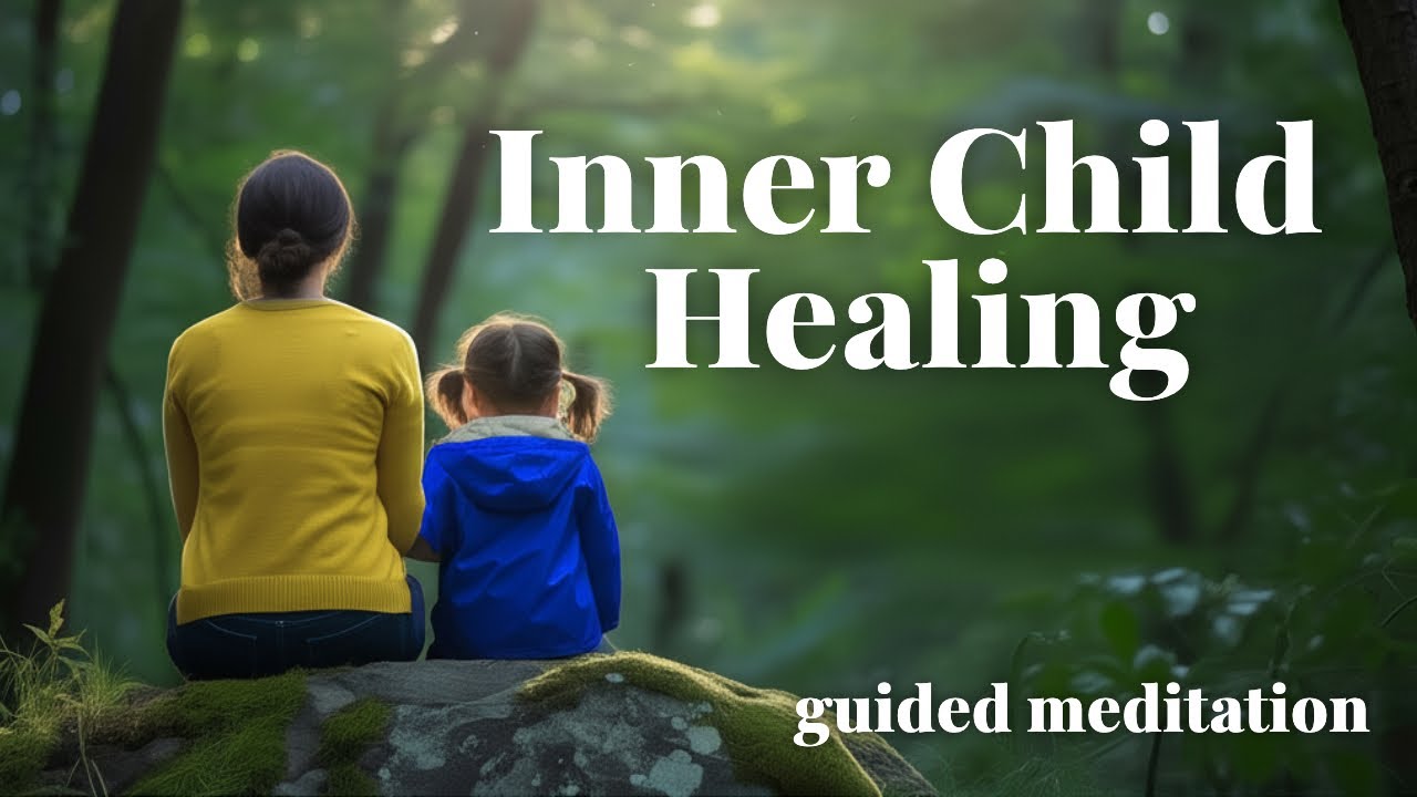 Inner Child Healing Meditation – Reconnect and Heal Within - YouTube