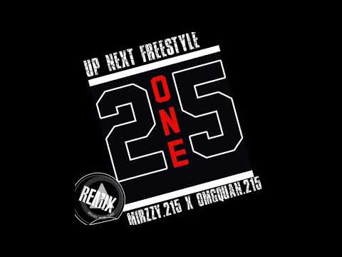 Mirzzy.215 x omgquan.215 (up next freestyle.)