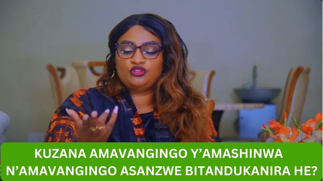 SOBANUKIRWA BYINSHI KU MAVANGINGO Y' AMASHINWA N'AMAVANGINGO ASANZWE