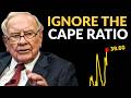 Warren Buffett: Why The CAPE Ratio Doesn’t Work Any More