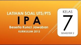 #latihansoal #videopembelajaranvideo latihan soal kali ini membahas
uts pts ipa kelas 7 semester 2 kurikulum 2013 beserta kunci jawaban.
rangkuman k...