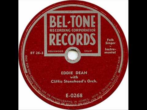 Eddie Dean — The Low Road's Good Enough For Me by Eddie Dean on 1946 Bel-Tone 78.