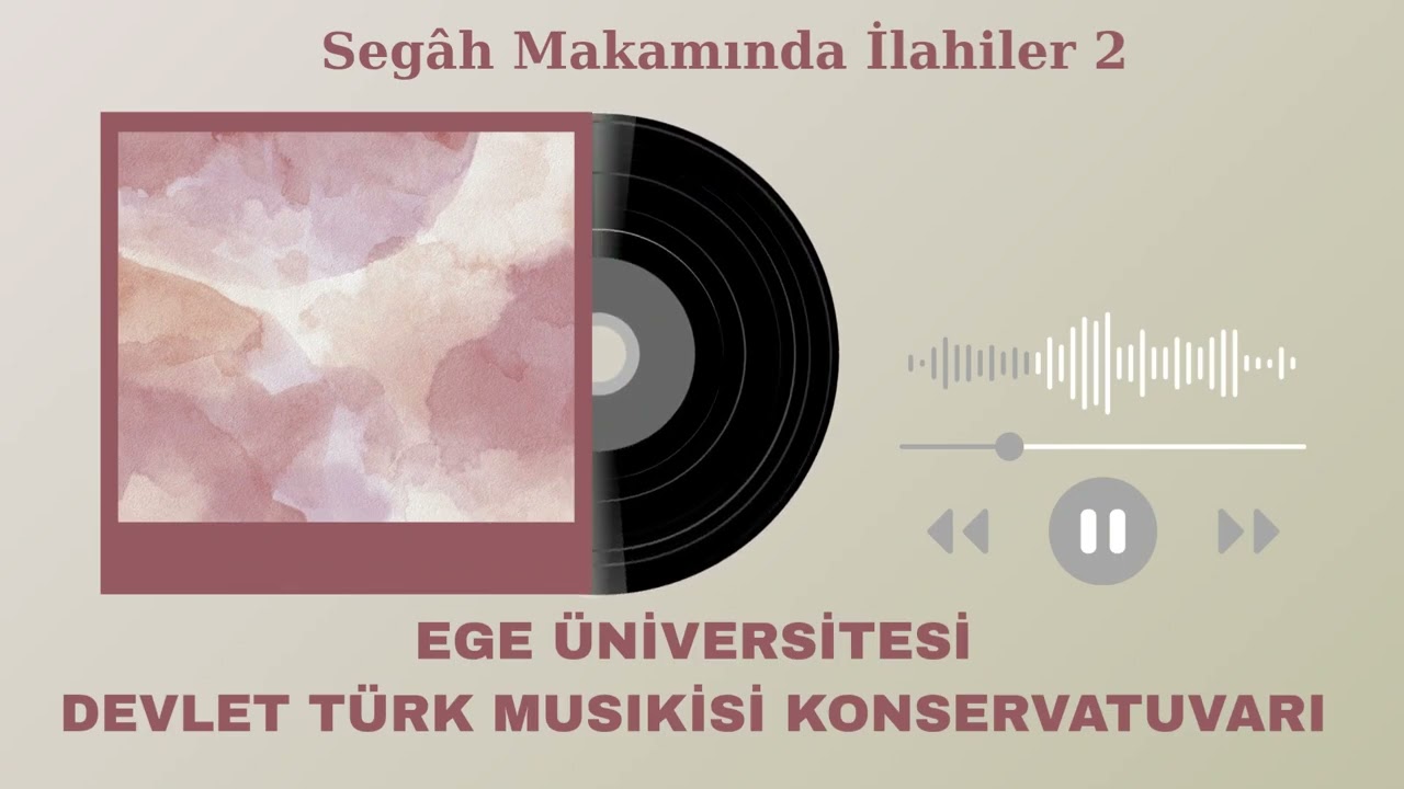 Segah Makamında İlahiler  2