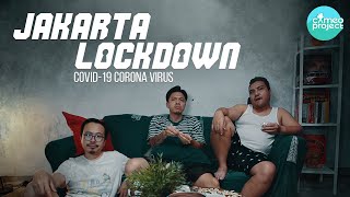 JAKARTA LOCKDOWN (SHORT MOVIE) #DiRumahAja #SamaSaya