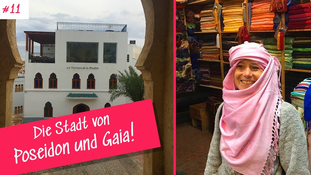 #11 Abenteuer Afrika! Ein Tag in Marokko - Sailing Naughty Girl