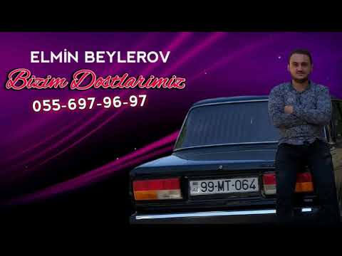 Yeni Xit 2020 | Elmin Beylerov - Bizim Dostlarimiz