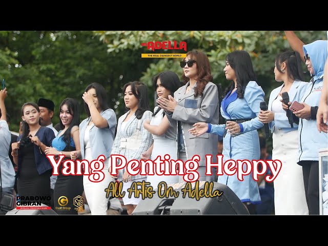 YANG PENTING HAPPY - ALL ARTIS OM ADELLA (LIVE BOJONEGORO) class=