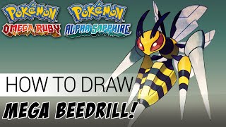 How To Draw Pokemon: Mega Beedrill! [Tutorial]