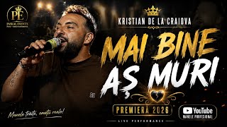 ❎️KRISTIAN DE LA CRAIOVA❎️MAI BINE AS MURI❎️COVER LIVE 2026❎️HANUL DRUMETULUI❎️