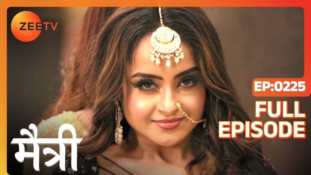 किसकी help ली Maitree ने Jhumki को मारने में? | Maitree | Episode 225 | Zee TV