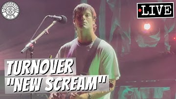 Turnover "New Scream" LIVE