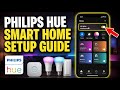 How to Build a Smart Home System with Philips Hue - Complete Guide
