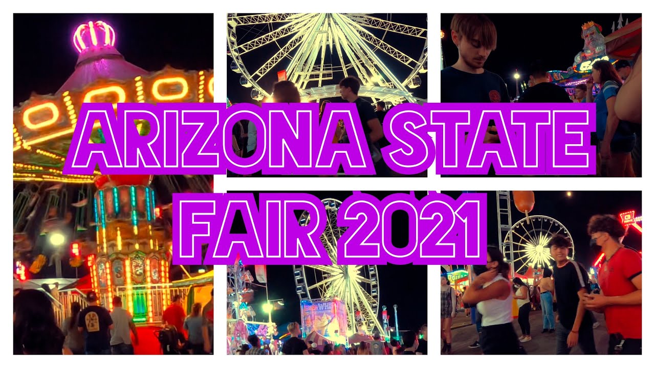 The Arizona State Fair 2021 Sunday Night 1 of 3 Phoenix Arizona YouTube